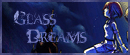 Glass Dream