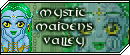 Mystic Maiden's Valley